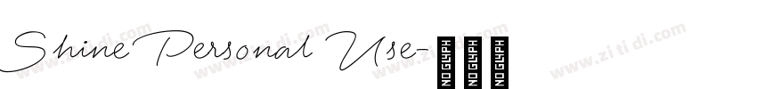 Shine Personal Use字体转换